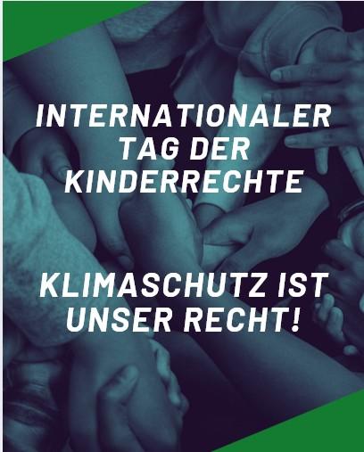 Mehrere Hände unterschiedlicher Hautfarben greifen ineinander, darüber der Text 'INTERNATIONALER TAG DER KINDERRECHTE KLIMASCHUTZ IST UNSER RECHT!'